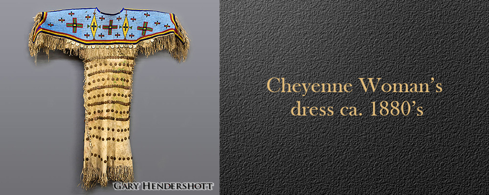 Cheyenne Woman’s Dress